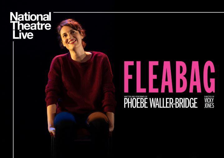 Nat Theatre Live: FLEABAG