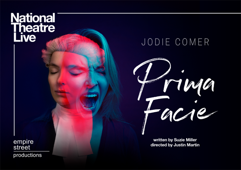 Nat Theatre Live: PRIMA FACIE